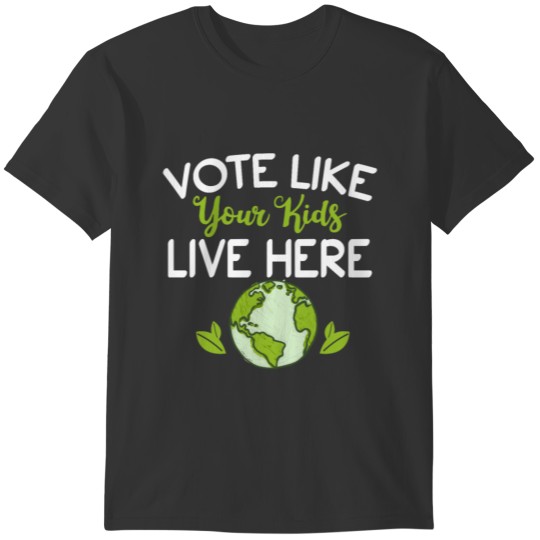 Climate Activist Vote Science Earth Day 2021 T-shirt