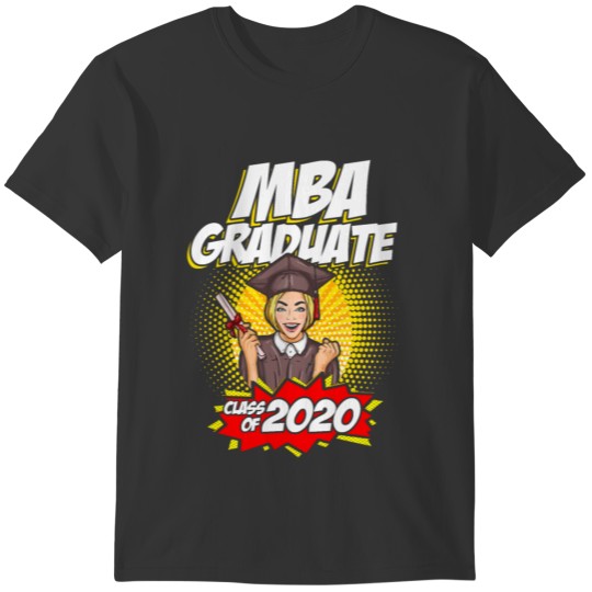 MBA Student Grads 2020 Business Degree Graduation T-shirt