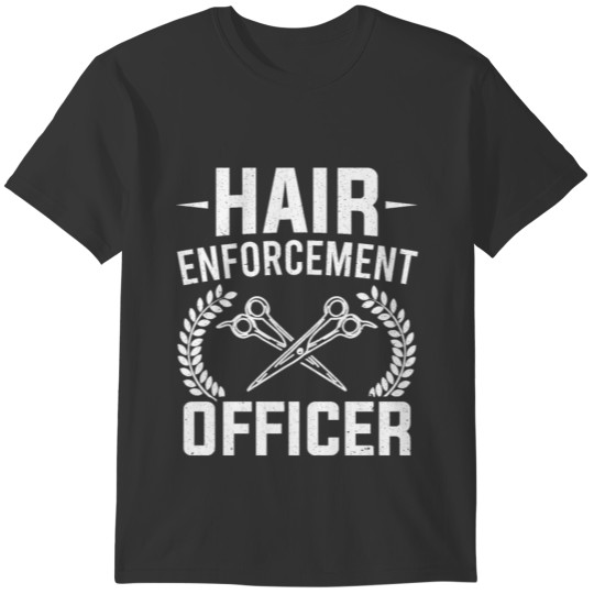 Barbershop Hair Enforcement Officer Scissor Barber T-shirt