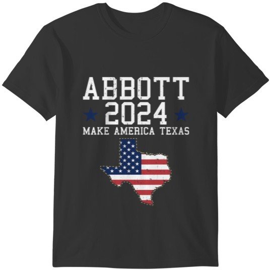 Greg Abbott 2024 Presidential Election July 4th Re T-shirt