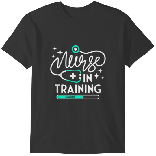 Nurse In Training Nursing Student Future Nurse T-shirt
