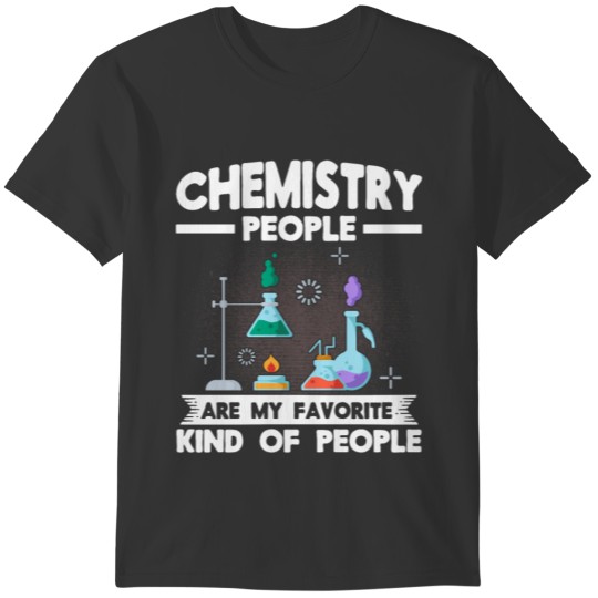Chemistry Student Chemistry Teacher Chemistry gift T-shirt