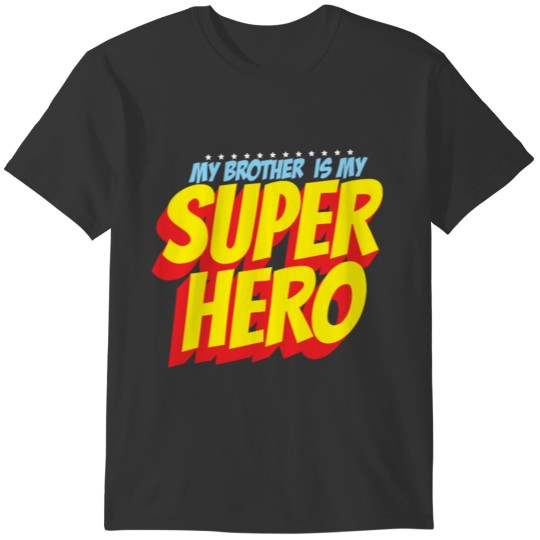 My Brother Is My Superhero Mens Brother Super Hero T-shirt