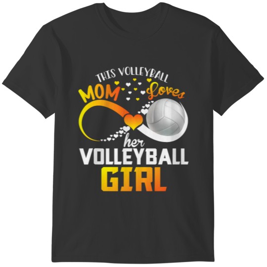 Volleyball Mother This Volleyball Mom Loves Her Vo T-shirt