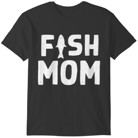 Fish Mom Design for Fish Pet Owners T-shirt