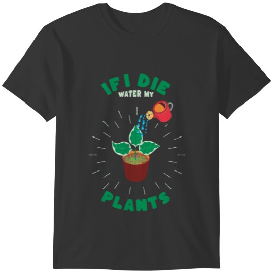 Gardening Hobby Vegetables Plants Gardener T-shirt