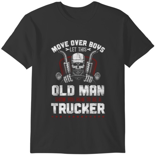 Trucker Truck Driver Vintage Move T-shirt