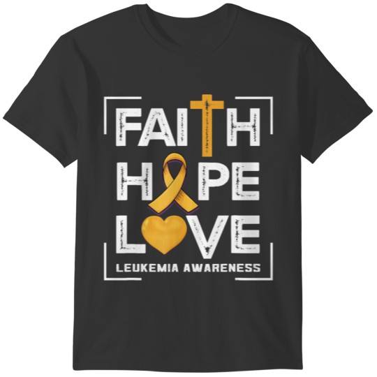 Faith Hope Love Leukemia Awareness T-shirt