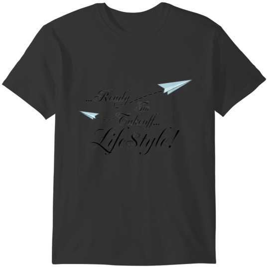 Simple Ready For Takeoff Lifestyle T-shirt