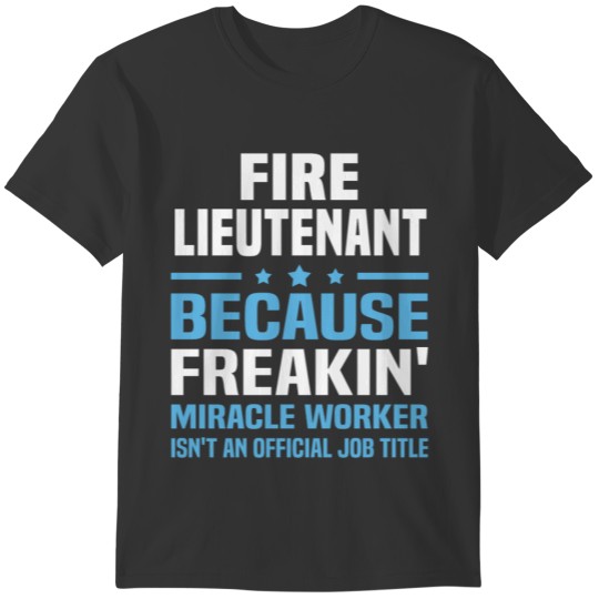 Fire Lieutenant T-shirt
