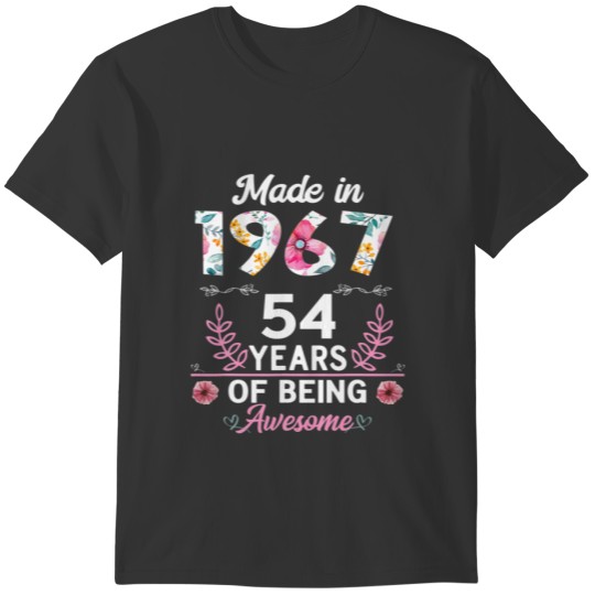 54 Years Old 54Th Birthday Born In 1967 Women T-shirt