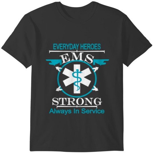 Emergency Medical Service Week Honoring EMS Worker T-shirt