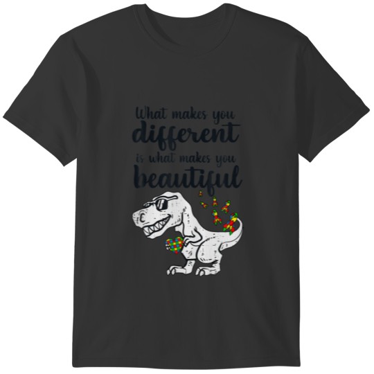 What Makes You Different T Rex Dinosaur Mom Autism T-shirt