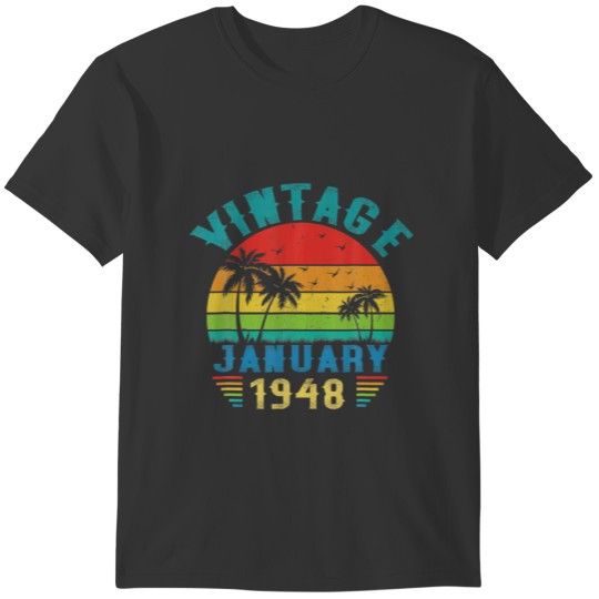 Vintage January 1948 74 Years Old 74Th Birthday De T-shirt
