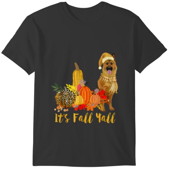 Its Fall Yall German Shepherd Dog Leopard Pumpkin T-shirt