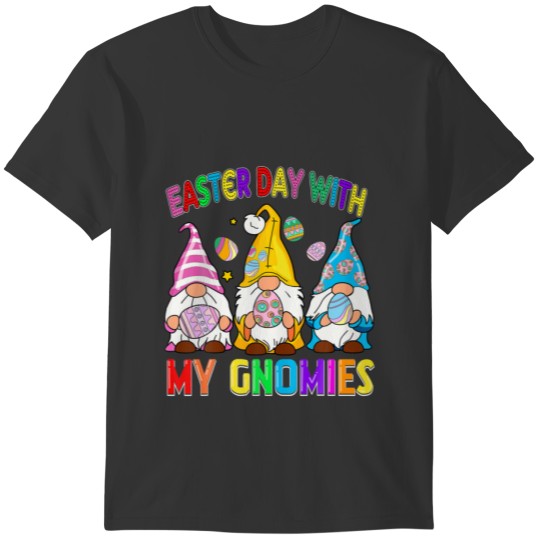 Easter Day With My Gnomies Women Easter Girl Lovel T-shirt
