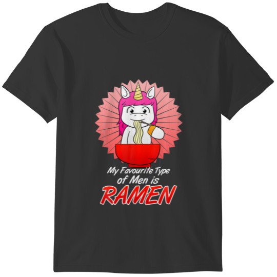 Favourite Type Of Men Is Ramen Nudeln Anime Otaku T-shirt