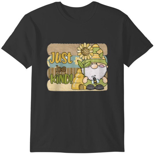Just Be Kind Bee Gnome Spring Summer Easter Men Wo T-shirt