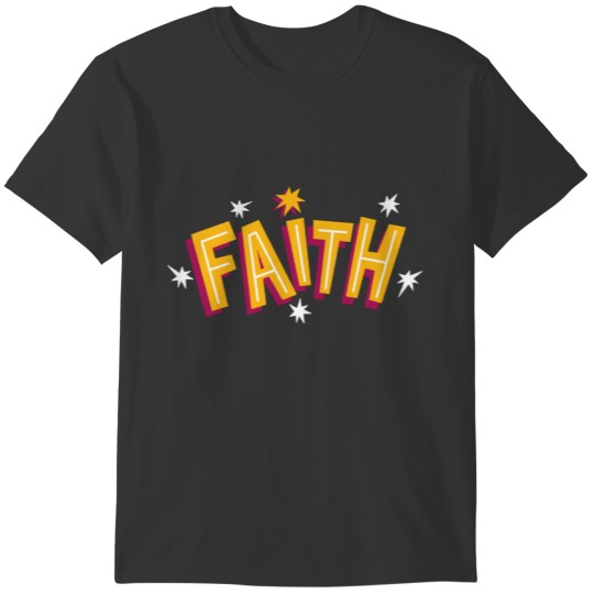 Faith Anti Bullying Positive Message T-shirt