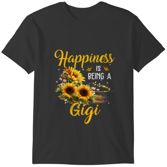 Happiness Is Being A Gigi Sunflower Lovers Grandma T-shirt