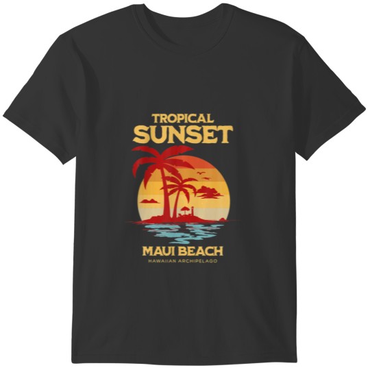 Maui Beaches, Hawaiian Archipelago Summer Vacation T-shirt