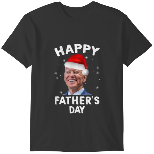 Funny Joe Biden Santa Hat Happy Father's Day Chris T-shirt