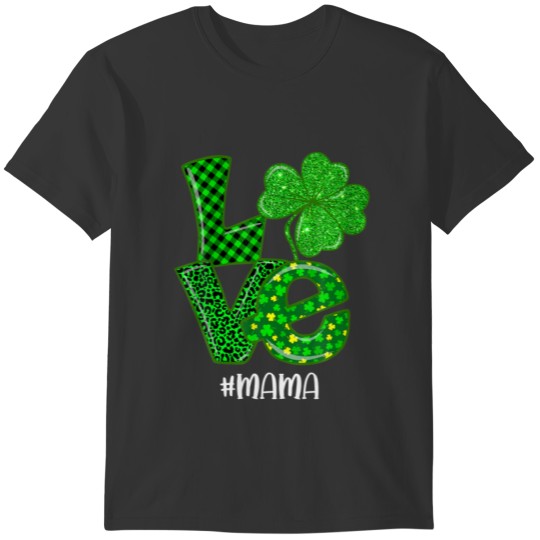 Love Mama St Patrick's Day Green Plaid Leopard Sha T-shirt