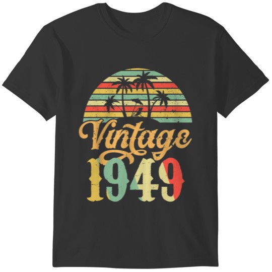 1949 Happy Birthday Gift , Vintage 1949 Classic Me T-shirt