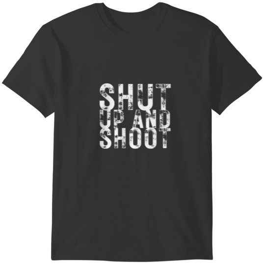 Shut Up And Shoot Billiard 8 Ball Pool Player Funn T-shirt