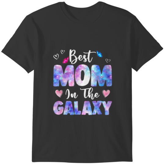 Best Mom In The Galaxy Happy Mother's Day 2022 T-shirt