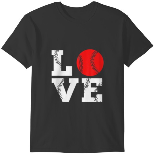 Baseball Love Baseball T-shirt