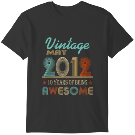 Born In June 2012 B-Day 10 Years Old Birthday T-shirt