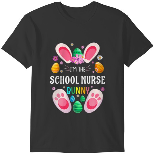 SCHOOL NURSE Teacher Bunny Easter Day Rabbit Famil T-shirt