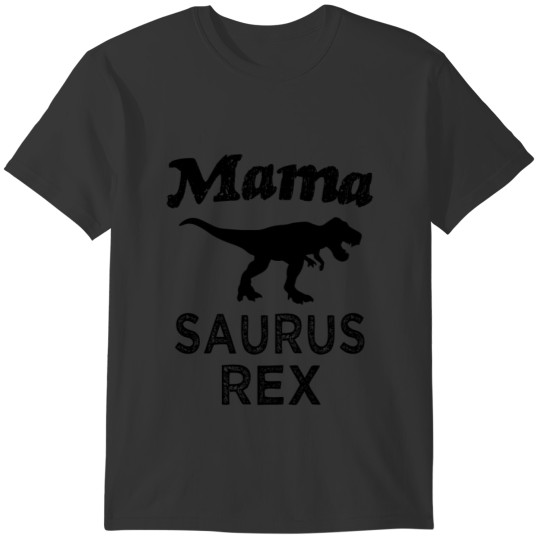 Mama Saurus Rex women's Mom Dino T-shirt