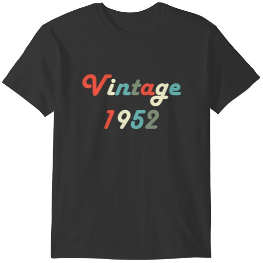 Cool 70Th Birthday T Vintage 1952 70Th Birthday T-shirt