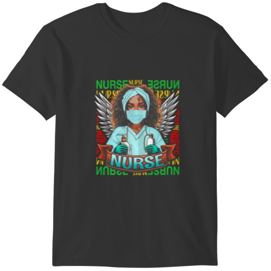Dy Black Nurse 2021 Costume Black History Month Gi T-shirt