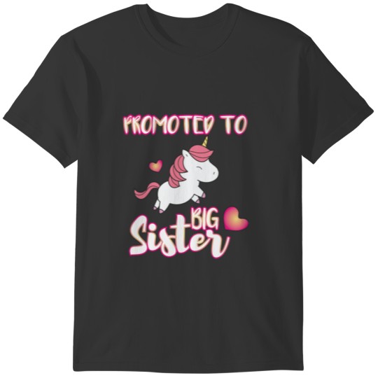 Pink Girly Magical Unicorn PROMOTED TO Big Sister T-shirt