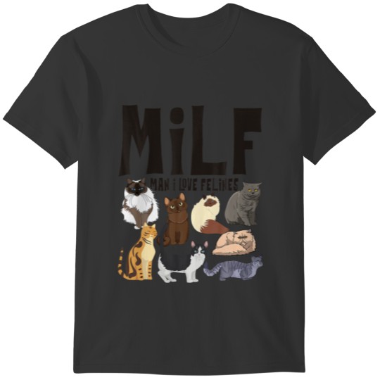 MILF Man I Love Felines Cat Lover Vintage T-shirt