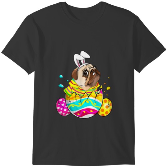 Easter Eggs Pug Bunny Dog Gift Dog Dad Dog T-shirt
