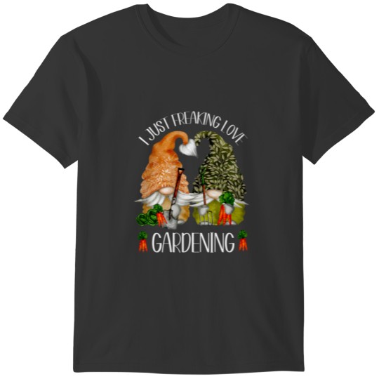 Funny Garden Gnomes For Mom Gardener Who Loves Gar T-shirt