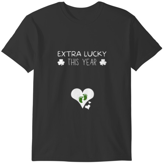 Womens Extra Lucky This Year St Patricks Day Pregn T-shirt