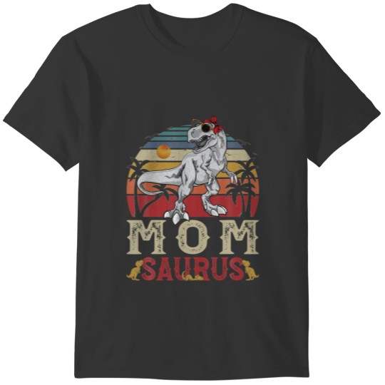 Fun Momsaurus Rex Dinosaur Mom Saurus Family T-shirt