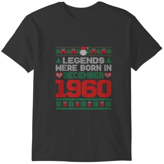 Legends Were Born In December 1960 61St Birthday C T-shirt