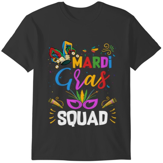 Mardi Gras Squad Funny Carnival Festival Parade Ro T-shirt