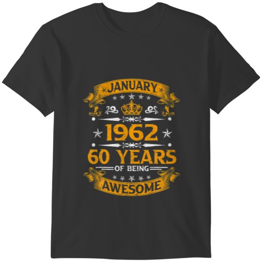 Vintage Born January 1962 60Th Birthday 60 Years O T-shirt