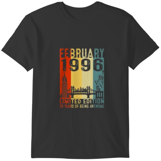 26 Year Old Gift February 1996 Limited Edition 26T T-shirt