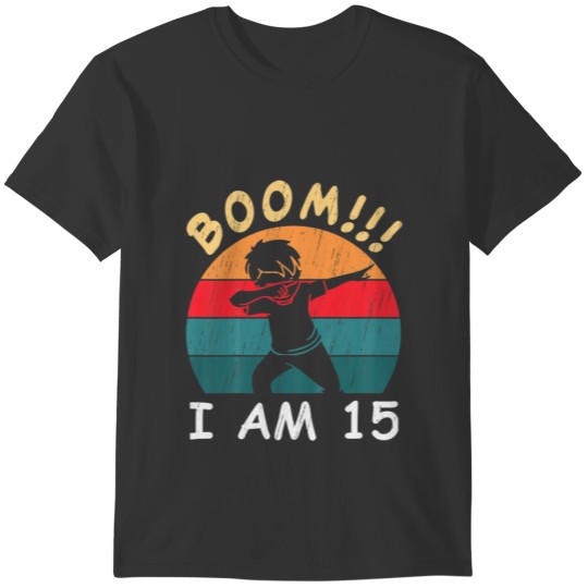 Kids Cool Boy Dabbing Boom I'm 15 Birthday Retro 1 T-shirt