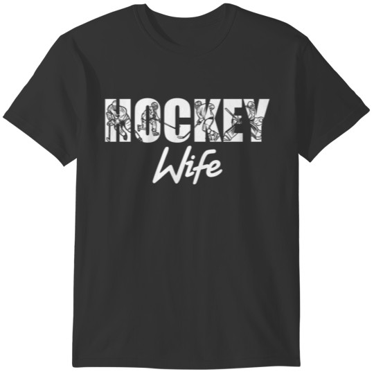 Ice Hockey Wife Player Team T-shirt