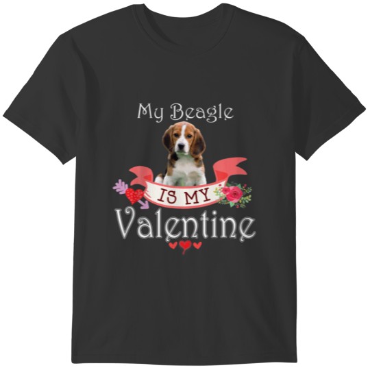 My Beagle Dog Is My Valentine Lover Happy Cute Hea T-shirt
