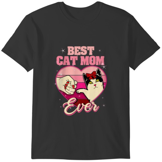 Best Cat Mom Ever Funny Cat Lover Women Mothers Da T-shirt